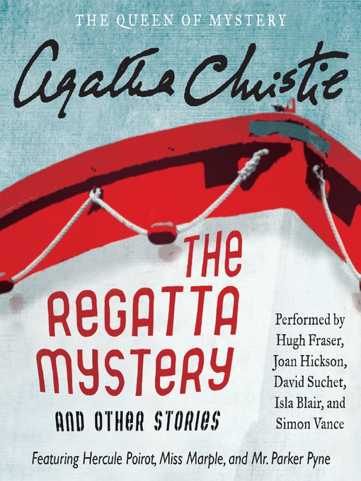 Title details for The Regatta Mystery and Other Stories by Agatha Christie - Available